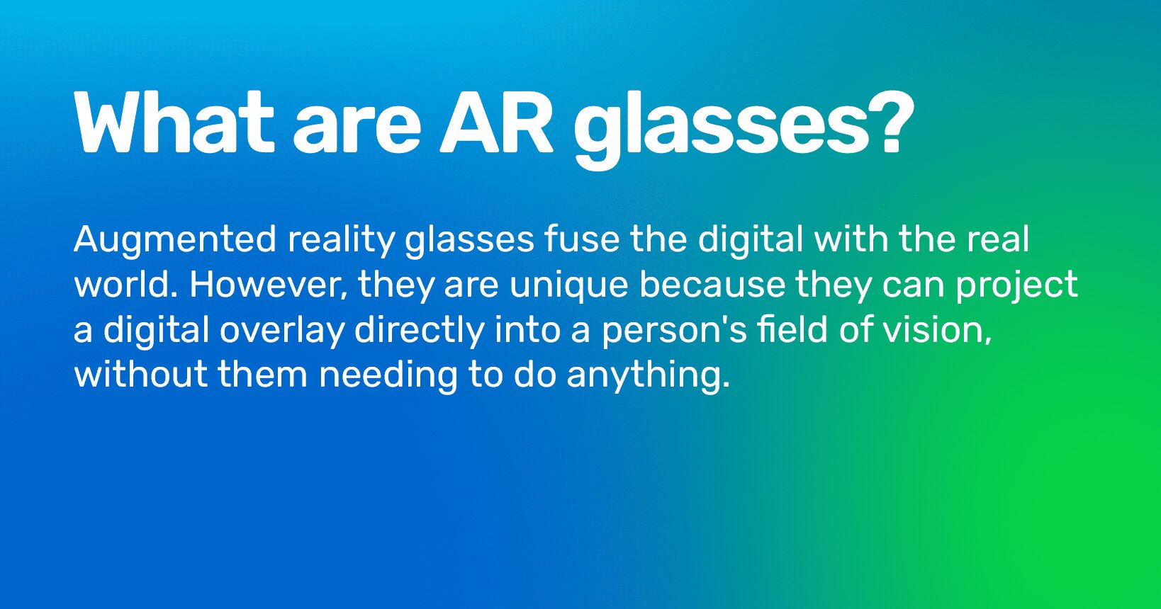 A definition of AR glasses