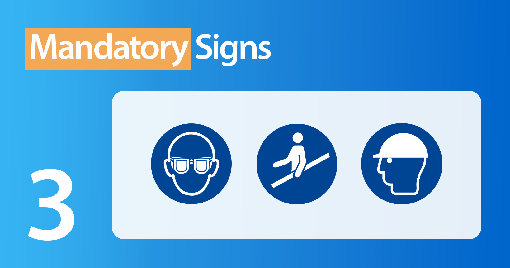 Examples of mandatory signs