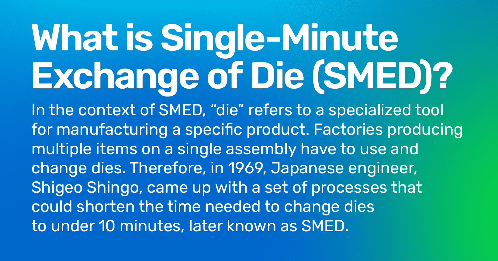 Explanation of what is SMED