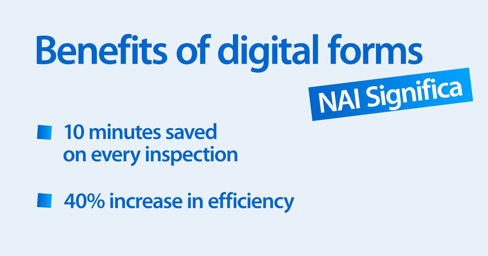 Benefits of digital forms