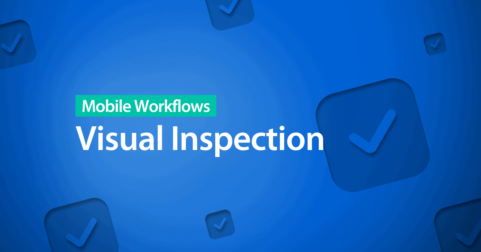 visual inspection